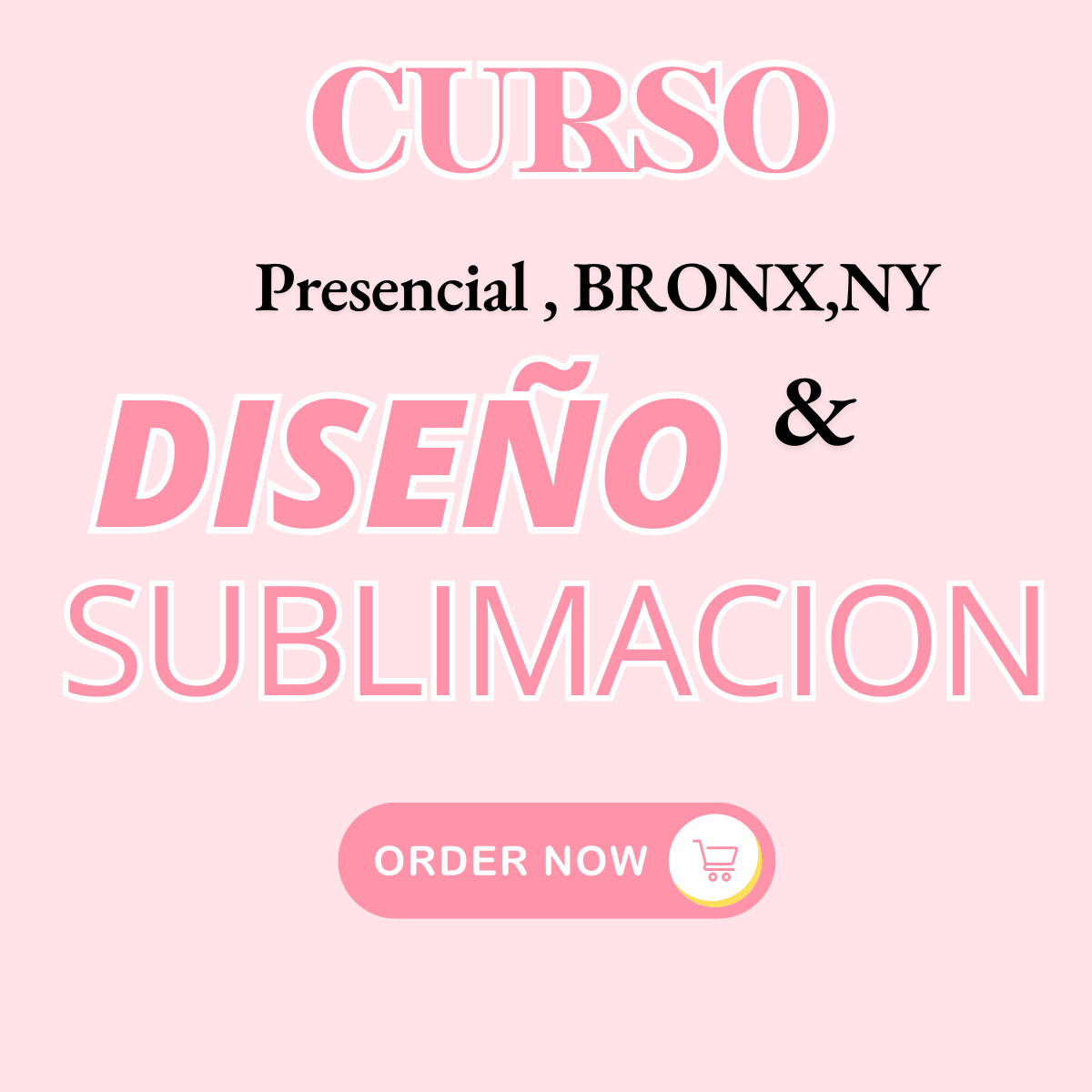CURSO PRESENCIAL SUBLIMACION Y DISEÑO BRONX,NY