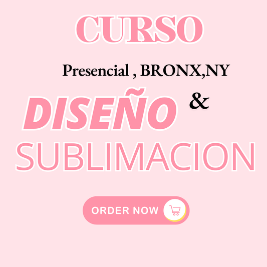 CURSO PRESENCIAL  SUBLIMACION Y  DISEÑO BRONX,NY